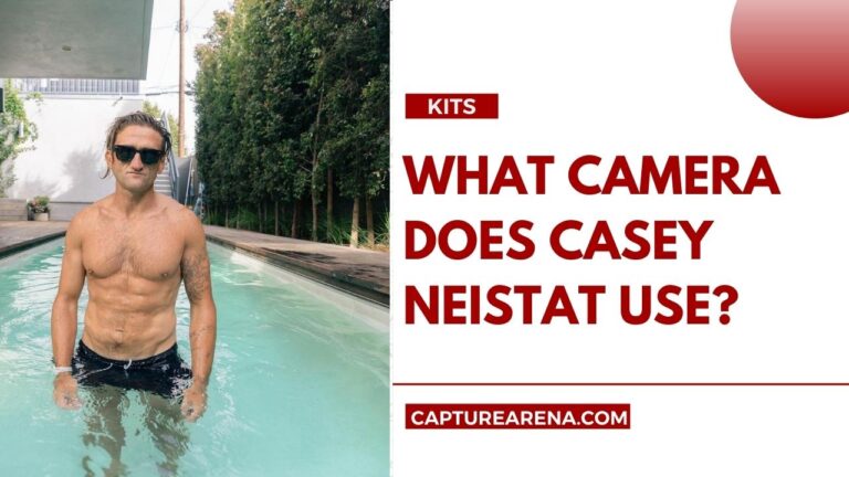 What Camera Does Casey Neistat Use