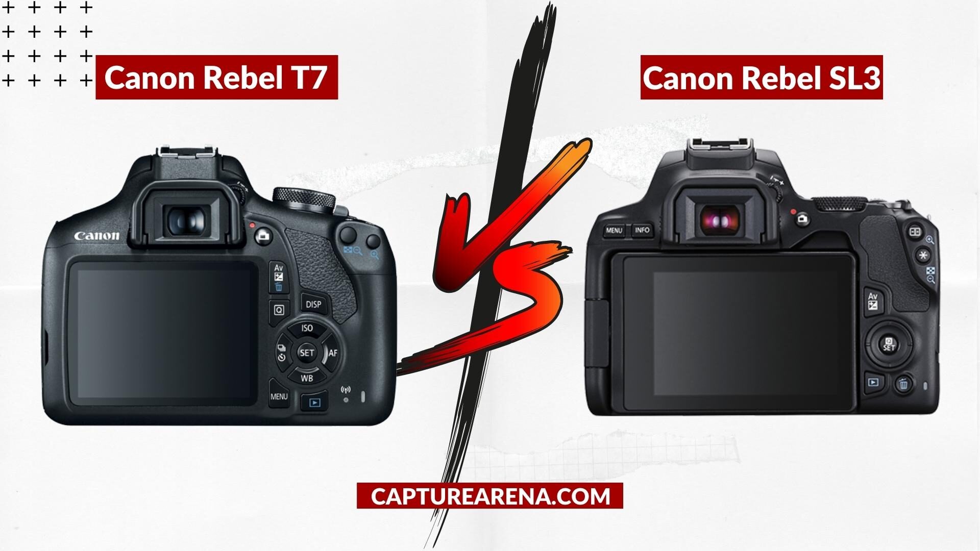 Canon T7 Vs SL3- Back